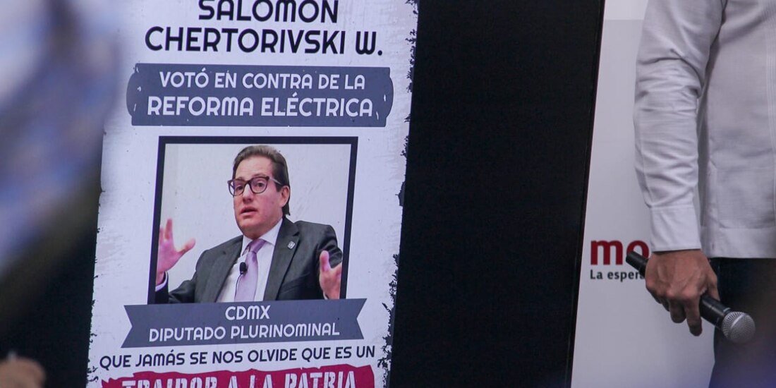 Morena realizó una campaña contra legisladores “traidores a la patria" que no apoyaron Reforma Eléctrica.