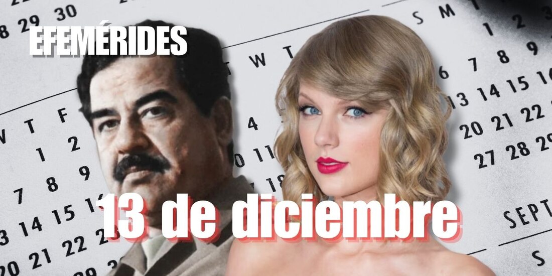 Estas son las efemérides de hoy, 13 de diciembre.