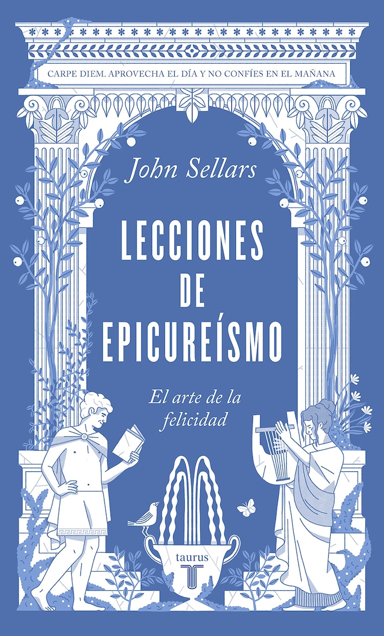 Lecciones de Epicureísmo. El arte de la felicidad