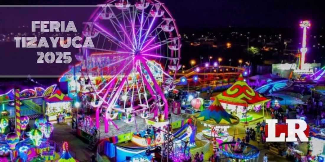 La Feria de Tizayuca ya está en marcha.