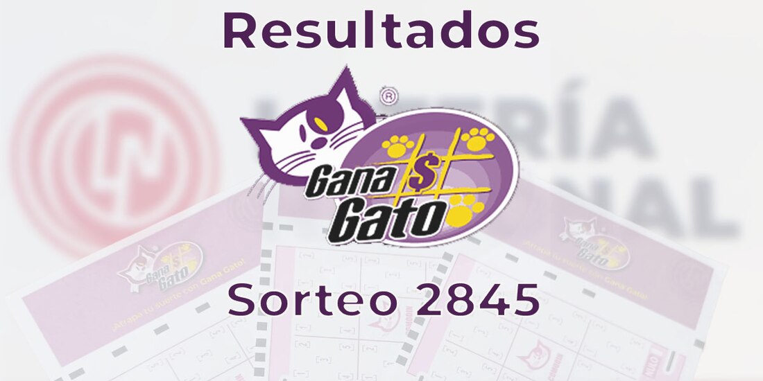 Resultados del Gana Gato 2845 del 26 abril del 2025.