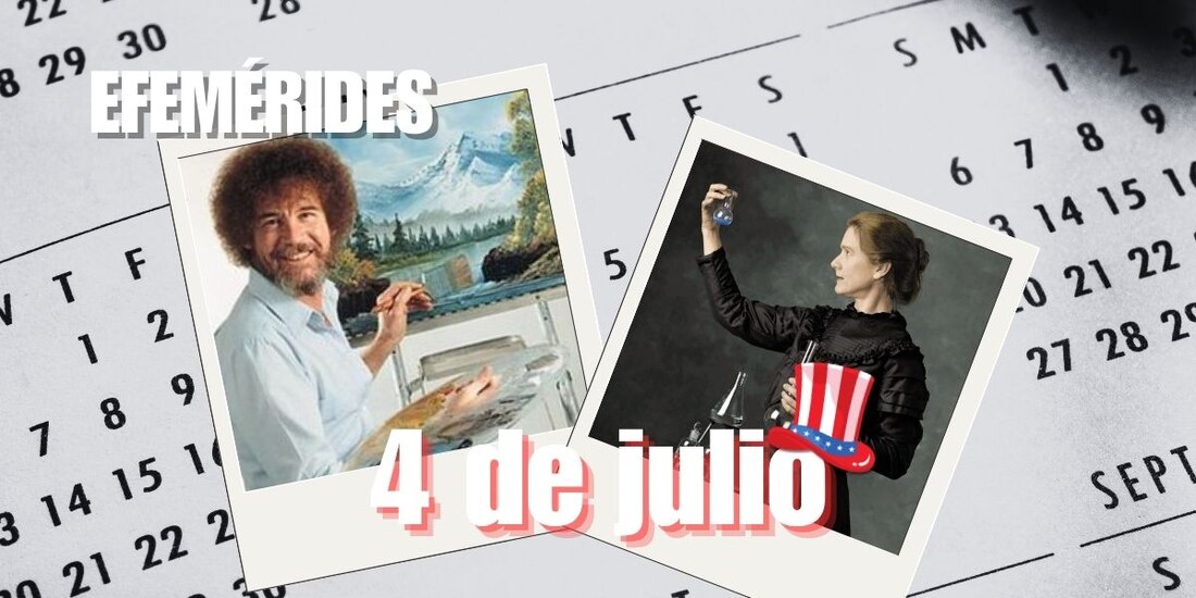 Estas son las efemérides de hoy, 4 de julio.