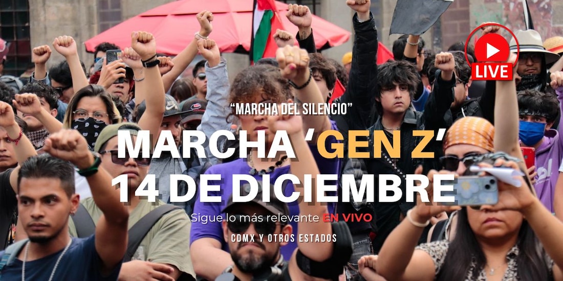 Marcha "Generación Z" HOY 14 de diciembre: Sigue lo más relevante minuto a minuto.