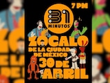 Flyer de concierto de 31 Minutos en el Zócalo, el 30 de abril.