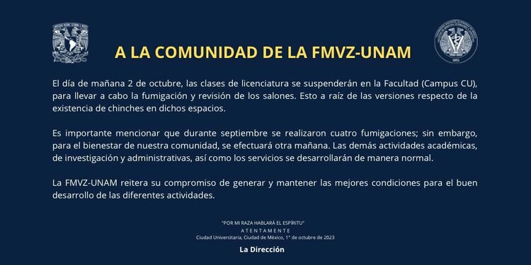 Facultad de Medicina Veterinaria y Zootecnia suspende clases por fumigación.