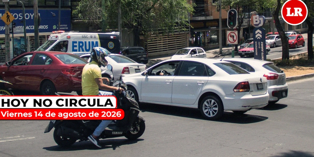 Consulta las restricciones del Hoy No Circula para este viernes 14 de agosto de 2026.