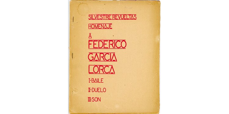 Homenaje a Federico García Lorca, de Silvestre Revueltas.