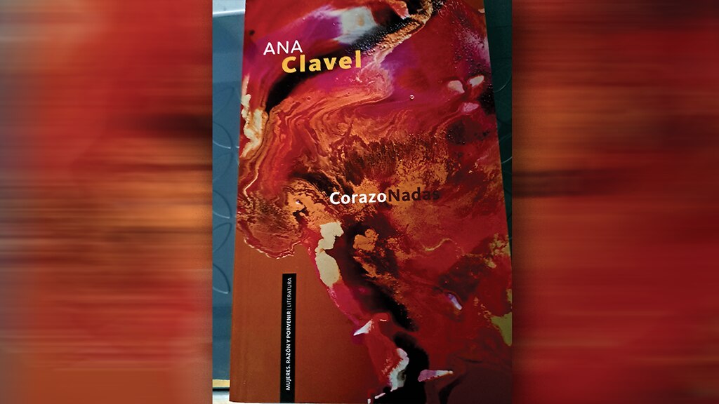 Portada del libro "CorazoNadas" de Ana Clavel