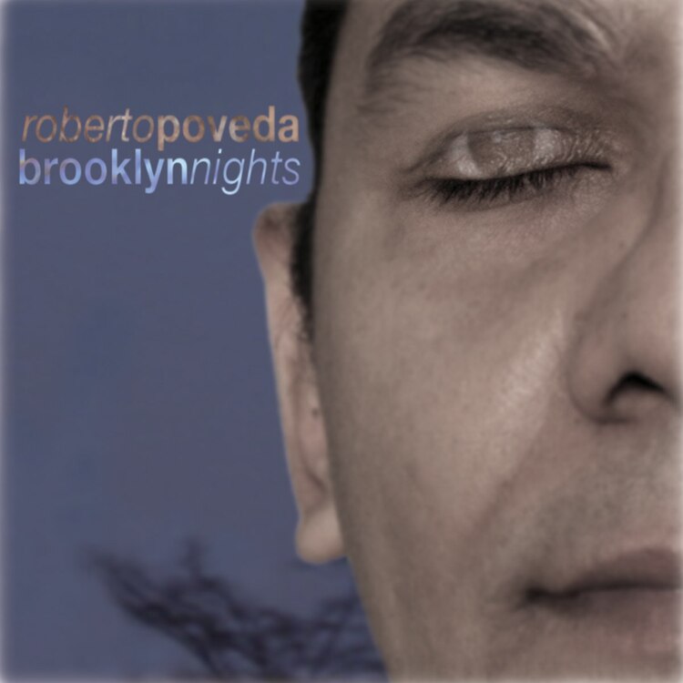 Roberto Poveda & Brooklyn Nights