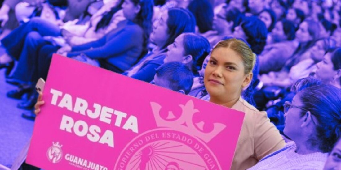 La Tarjeta Rosa que se entrega en Guanajuato es uno de los programas sociales más importantes del estado.