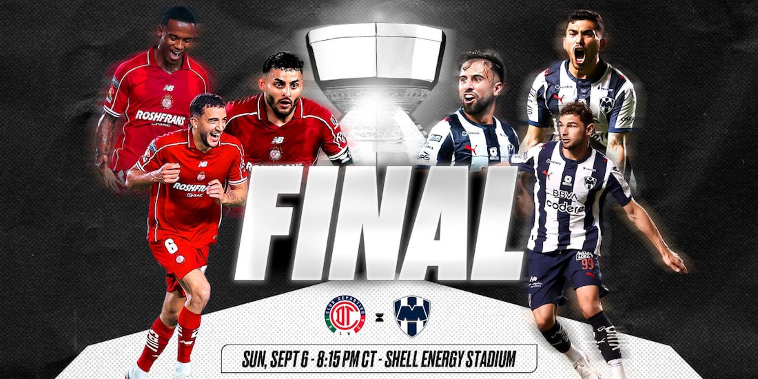 Toluca y Monterrey definen al campeón de la Leagues Cup 2026.