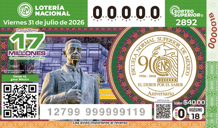 El billete del Sorteo Superior 2892 está dedicado al 90° aniversario de la Escuela Normal Superior de México.