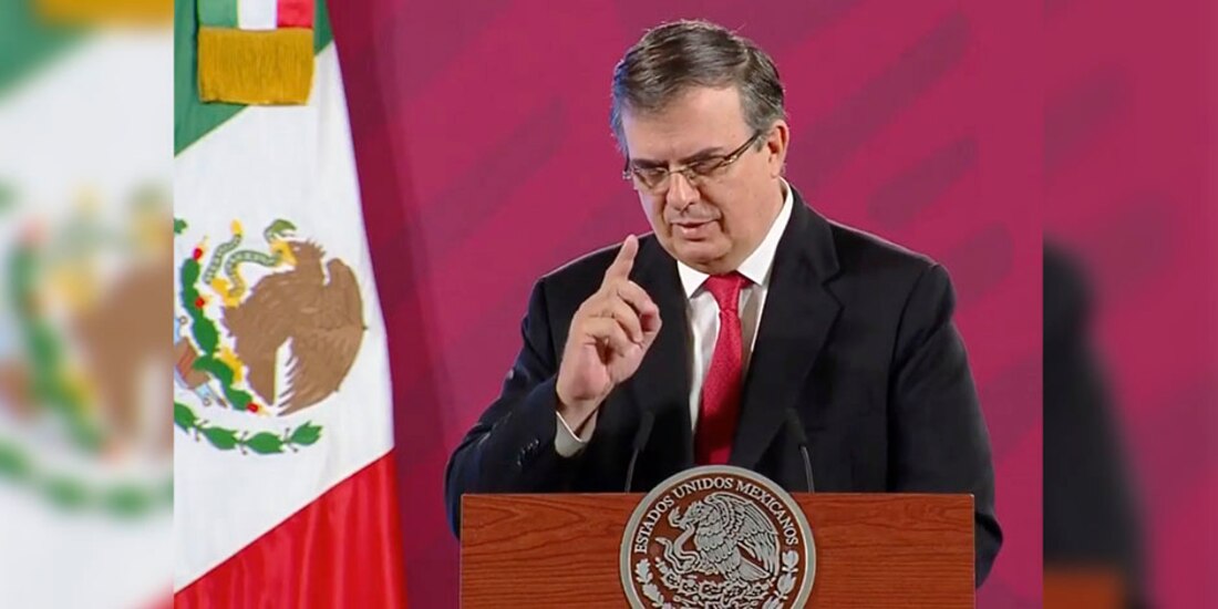 Marcelo Ebrard, Secretario de Relaciones Exteriores.