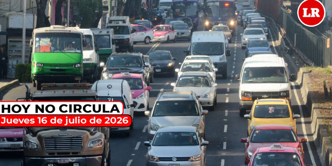 Revisa el Hoy No Circula para este jueves 16 de julio de 2026 en la Zona Metropolitana del Valle de México.