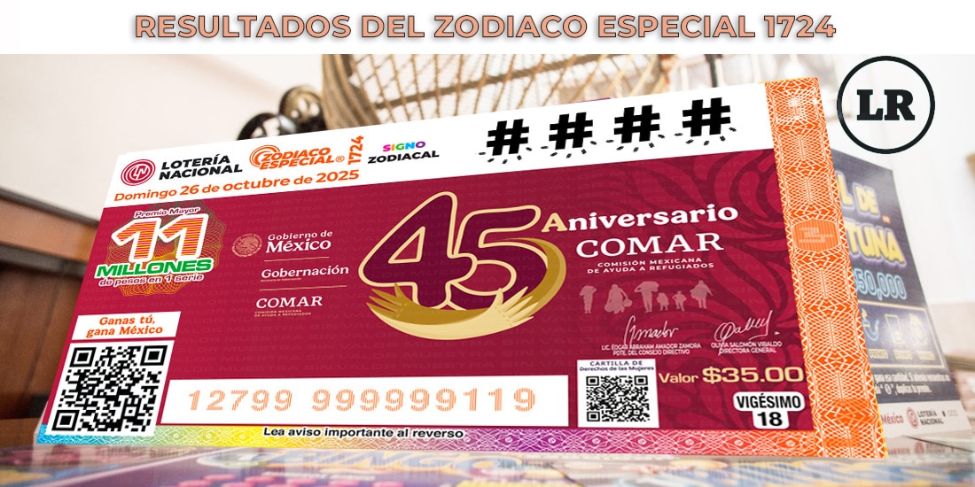 Zodiaco Especial 1724 Resultados del Sorteo del 26 de octubre del 2025 de Lotería Nacional.