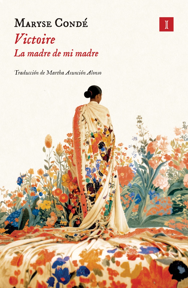 Victoire. La madre de mi madre