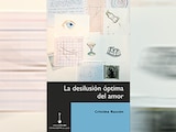 Portada "La desilusión óptima del amor"