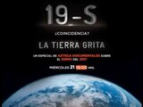 19-S: La Tierra Grita
