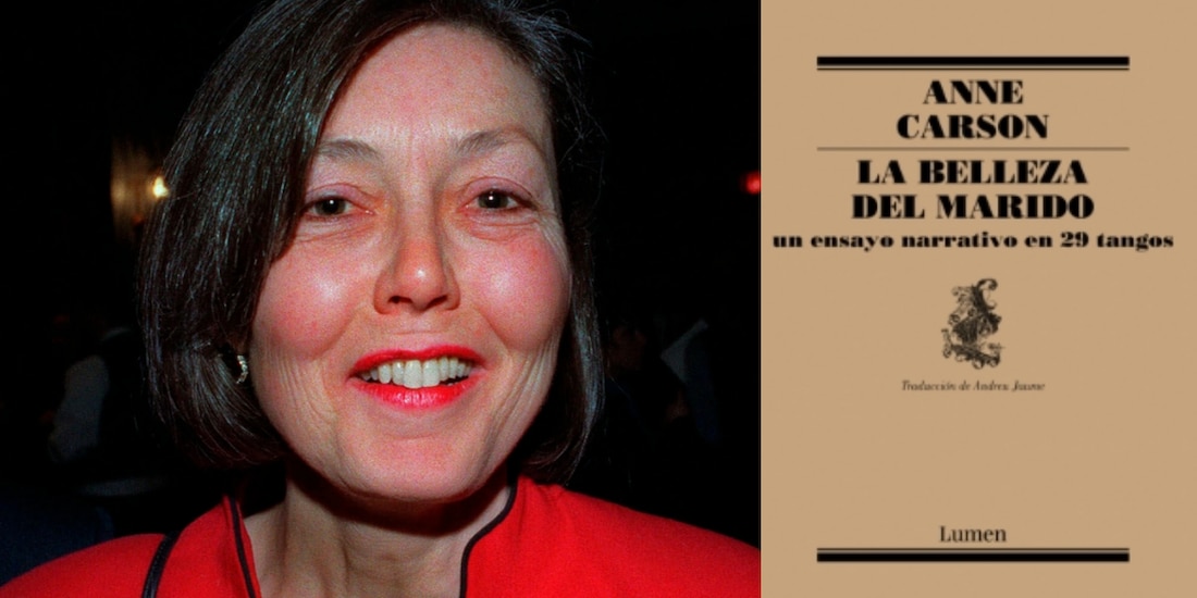 La belleza del marido, el ensayo poético de Anne Carson