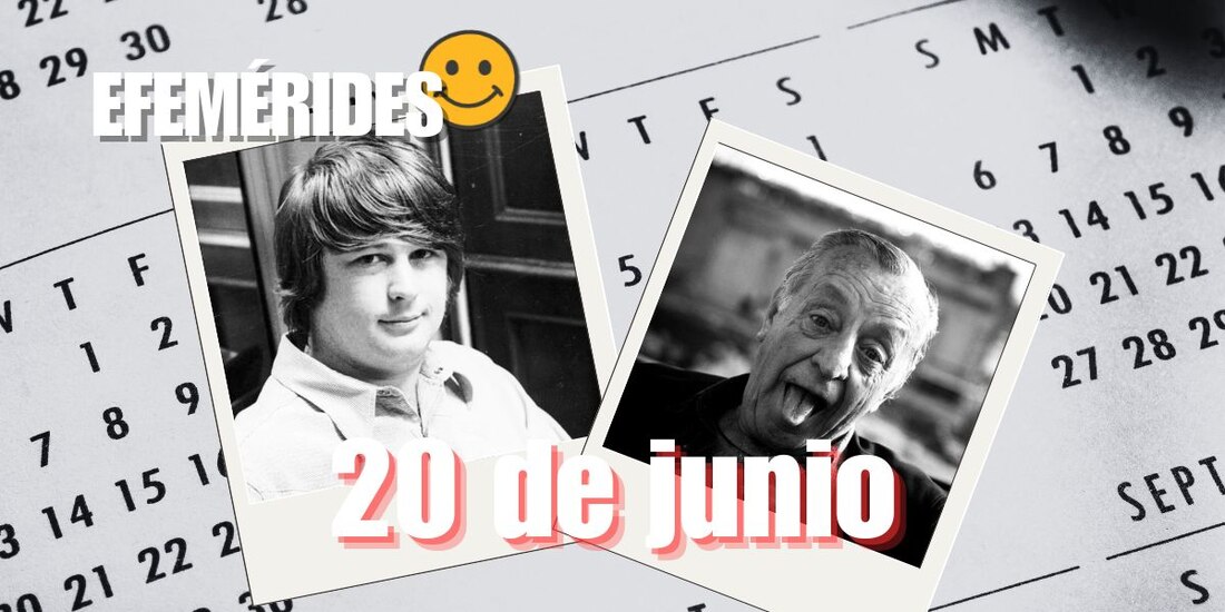 Estas son las efemérides de hoy, 20 de junio.