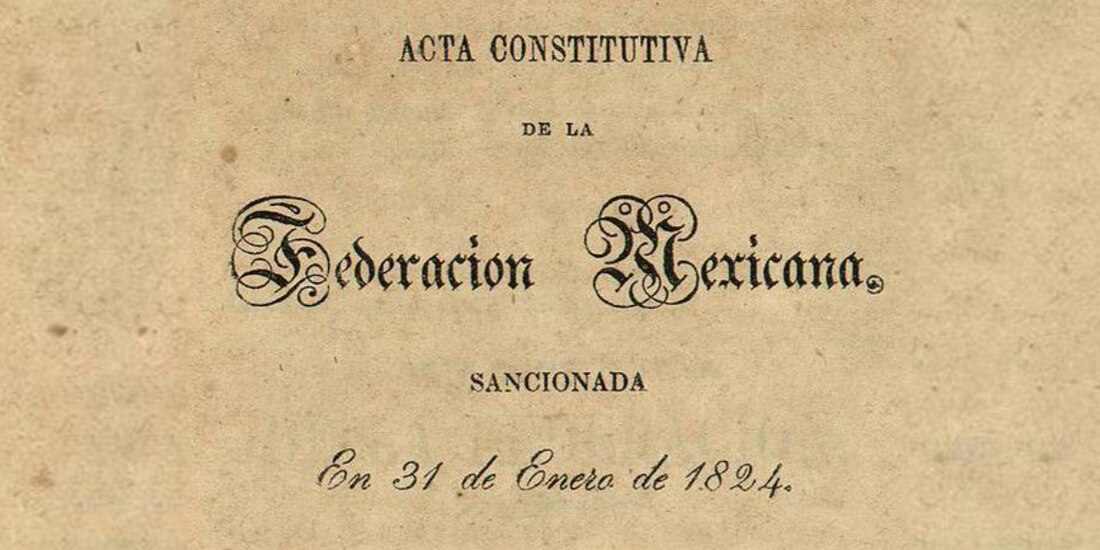 Acta Constitutiva de la Federación de 1824