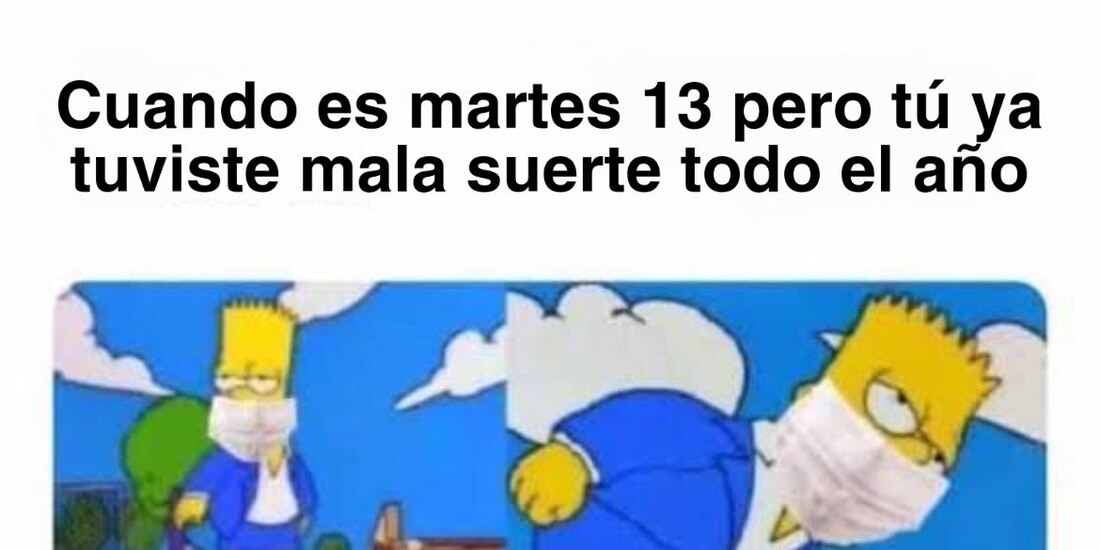 Memes del martes 13