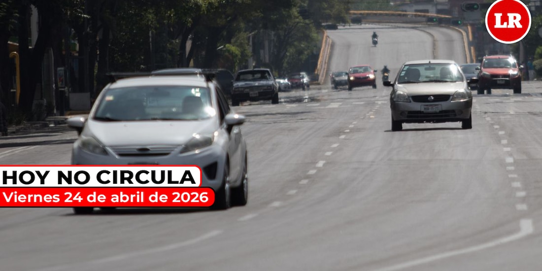 Te informamos cómo aplica el Hoy No Circula este viernes 24 de abril de 2026 en la Zona Metropolitana del Valle de México.
