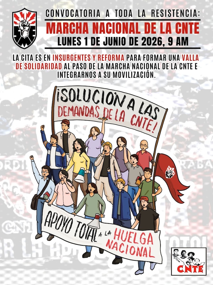 Movilización de la CNTE 1 de junio en CDMX