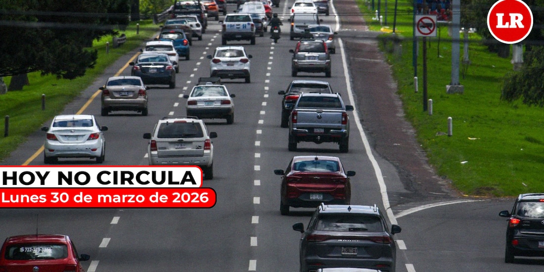 Te compartimos para qué vehículos aplica el Hoy No Circula este lunes 30 de marzo de 2026.