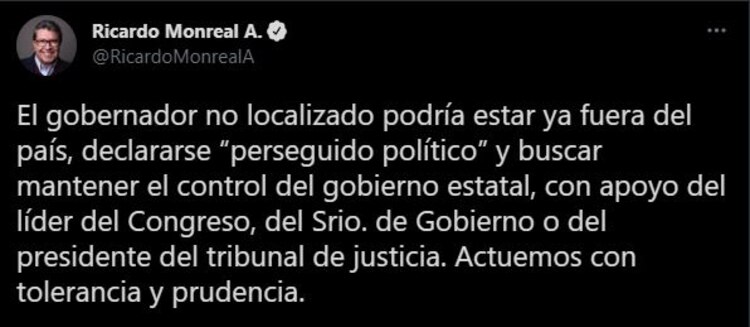 Monreal alerta que Cabeza de Vaca "podría estar ya fuera del país"