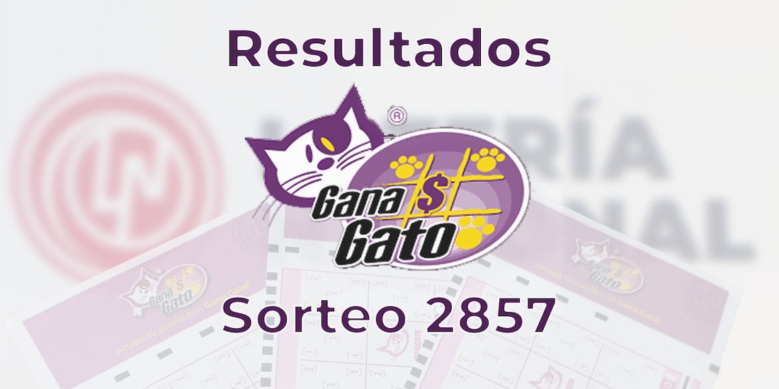 Resultados del Gana Gato 2857 del 24 de mayo del 2025.