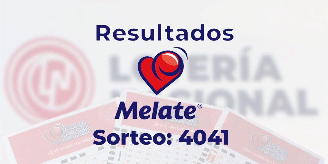 Resultados del sorteo 4041 del Melate, Revancha y Revanchita de este 9 de abril del 2025.