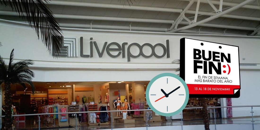 A esta hora cierran las tiendas Liverpool durante El Buen Fin.