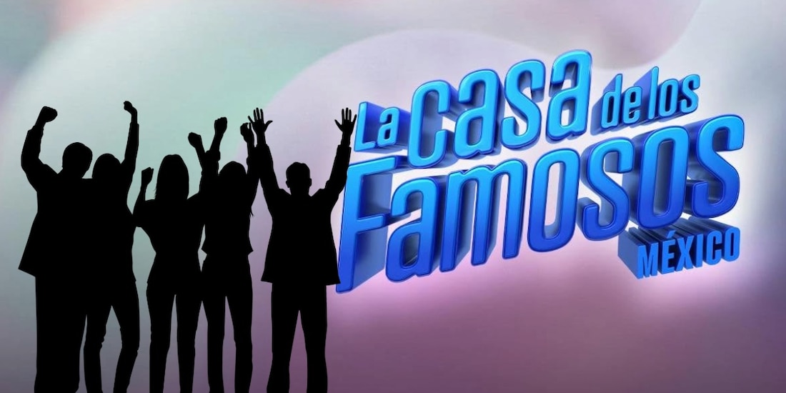 La Casa de los Famosos México 2026: ¿Cuándo revelan a los integrantes del reality show?
