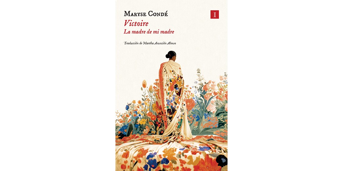 Victoire. La madre de mi madre