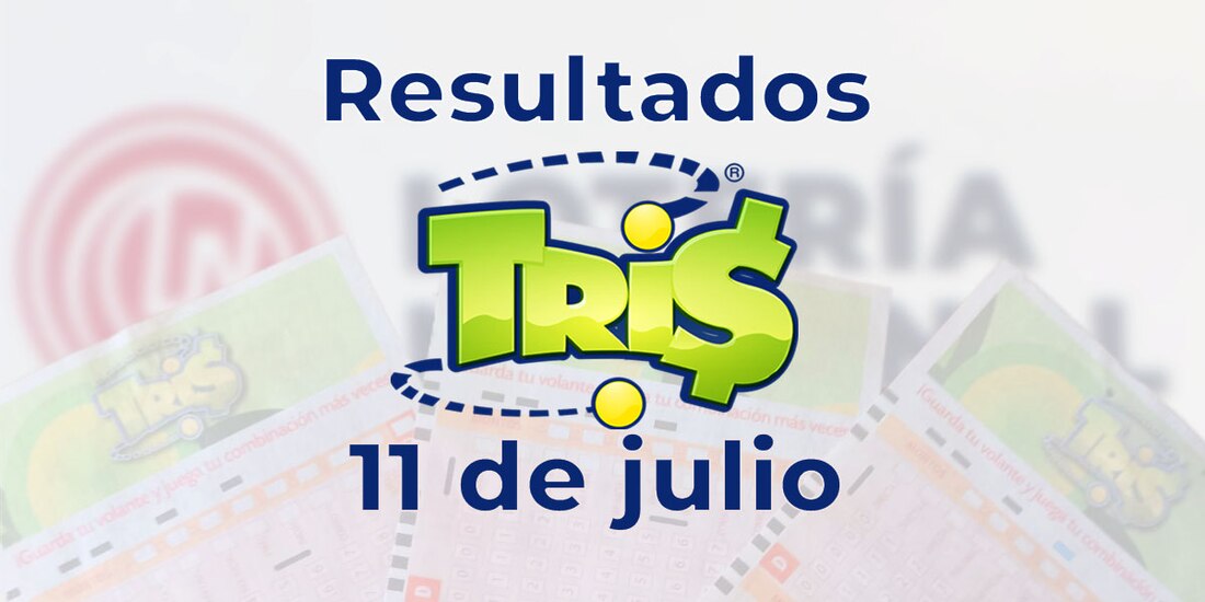 Resultados del Tris de hoy 11 de julio del 2025.