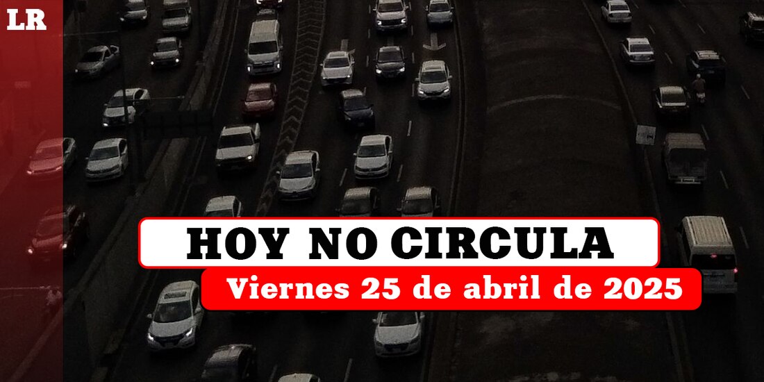 Revisa qué autos no pueden circular este viernes 25 de abril en la Ciudad de México y el Estado de México.