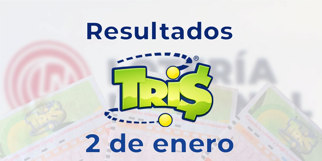 Resultados del Tris de hoy 2 de enero del 2025.