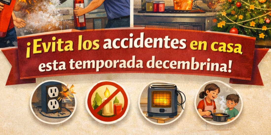 Accidentes domésticos repuntan en diciembre; autoridades llaman a prevenirlos
