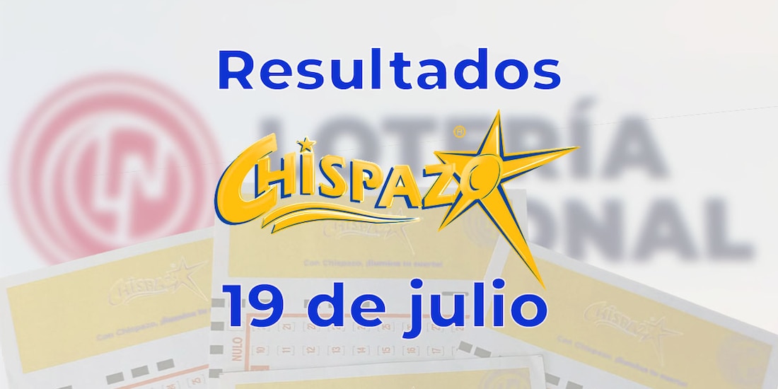 Resultados del Chispazo de hoy 19 de julio del 2025.