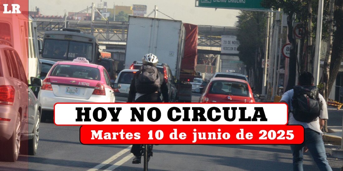 Estos autos no pueden circular este martes 10 de junio de 2025 en la Ciudad de México y el Estado de México.