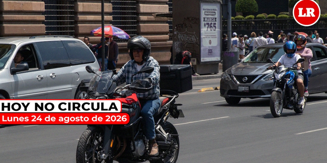 Consulta las restricciones del Hoy No Circula para este lunes 24 de agosto de 2026.