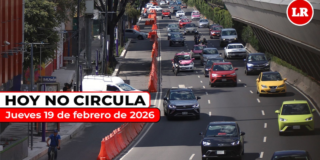 Te compartimos cómo aplica el Hoy No Circula este jueves 19 de febrero de 2026 en la ZMVM.