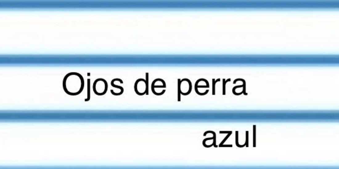 Ojos de perra azul