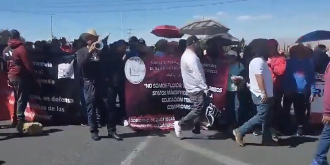 Maestros realizan bloqueos en Zacatecas