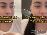 ¿A qué olemos los mexicanos?