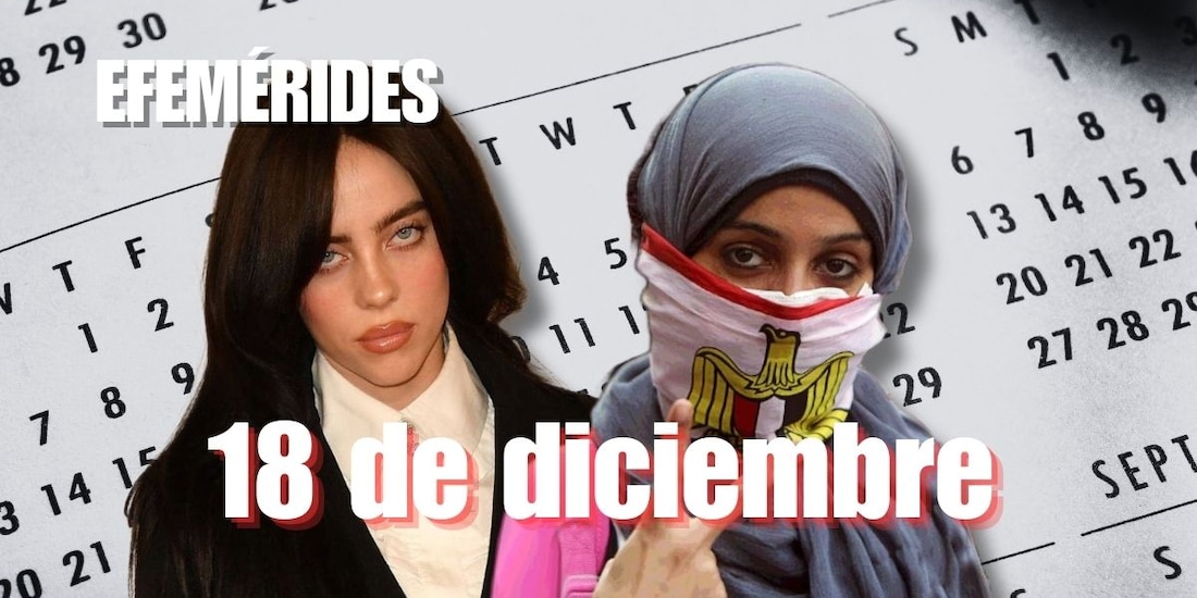 Estas son las efemérides de hoy, 18 de diciembre.
