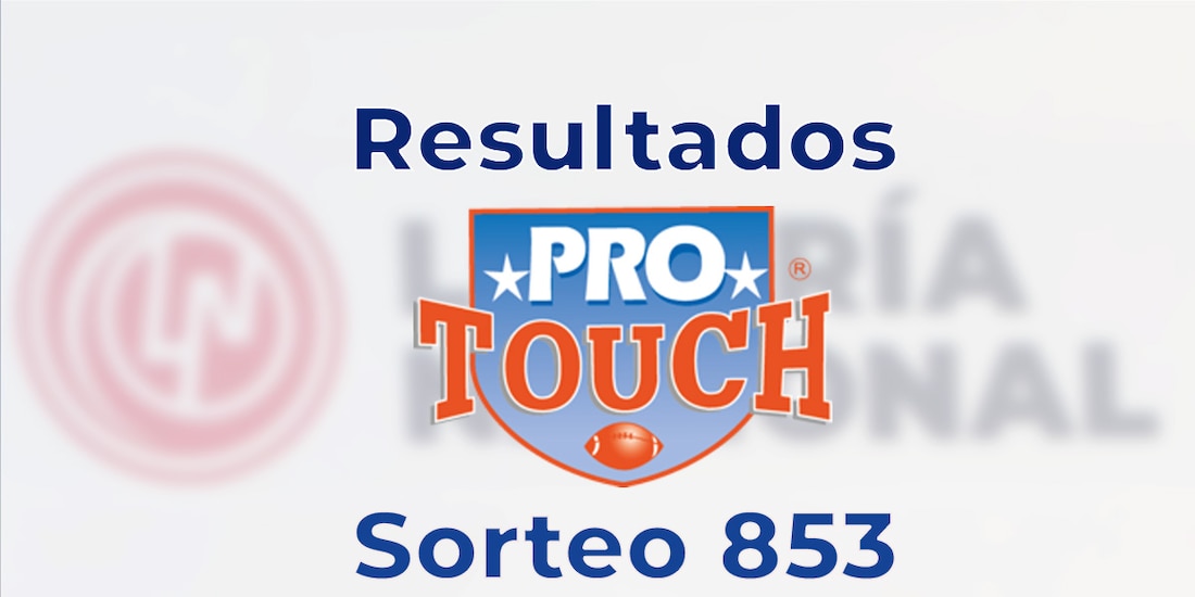Resultados del Protouch 853 checa la quiniela ganadora.