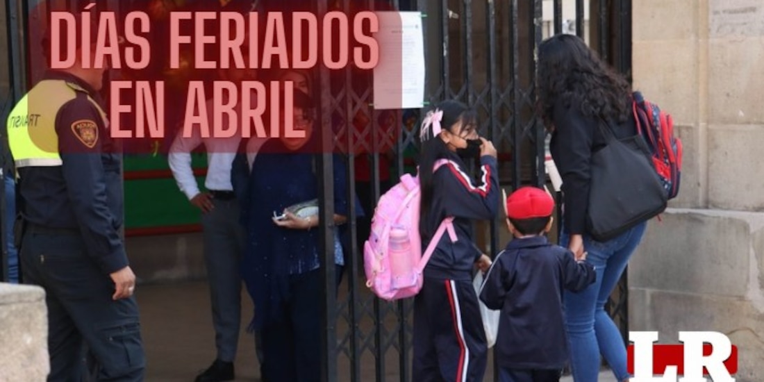 Estos son los días feriados en abril próximo.