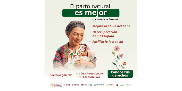 CAMPAÑA de la Secretaría de Salud para promover el parto natural.